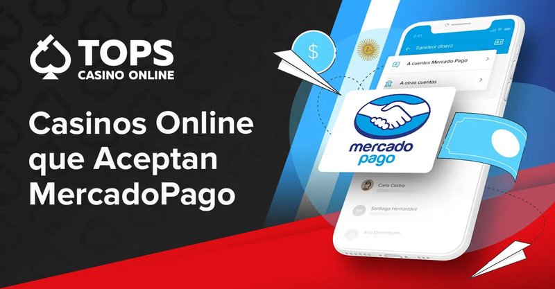 Mercado Pago Casino: guía práctica para jugadores en México